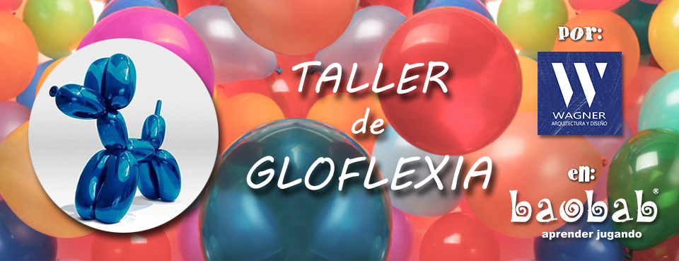 Taller Creativo: Globoflexia ...ver más